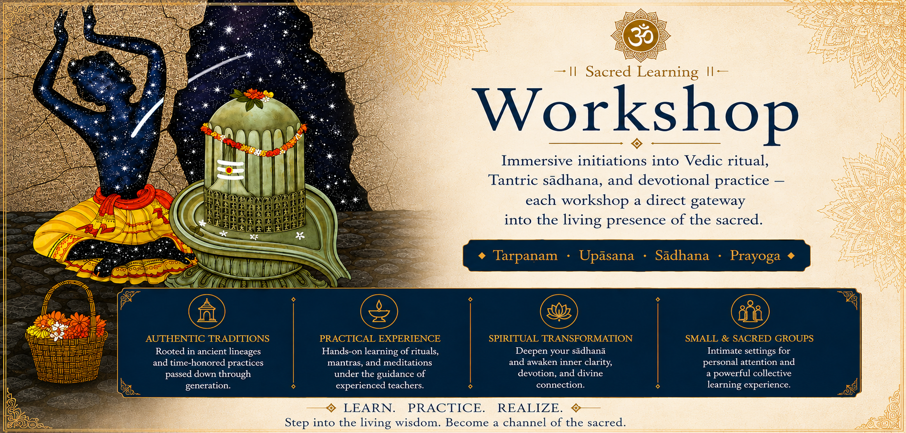 Workshop — Immersive initiations into Vedic ritual, Tantric sadhana, and devotional practice